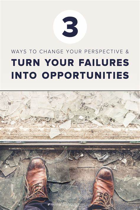 How can you turn mistakes and failures into opportunities?