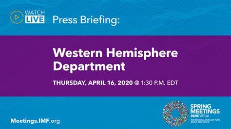 Transcript of Western Hemisphere Department April 2024 Press Briefing - International Monetary Fund