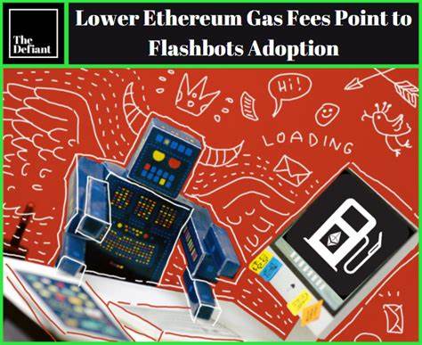 Low-ish Ethereum Gas Fees Point to Flashbots Adoption - "The Defiant" - The Defiant - DeFi News