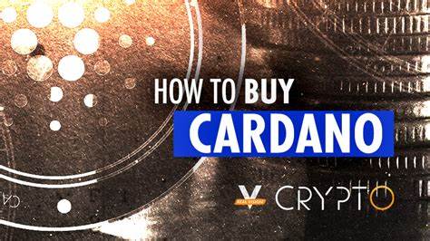 How to Buy Cardano (ADA): The Complete Guide